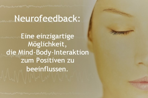 Neurofeedback Praxis München Mind-Body-Interaktion
